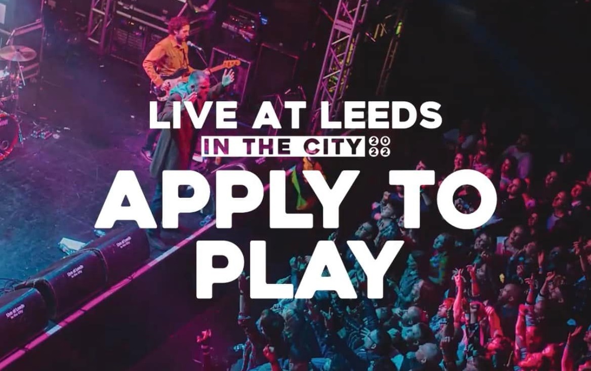 Deadline soon! Apply to play Live at Leeds